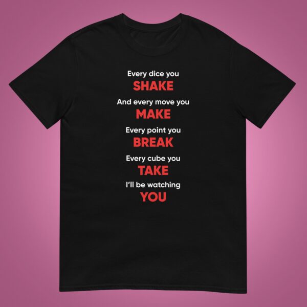 Футболка с надписью «Every Dice You Shake»